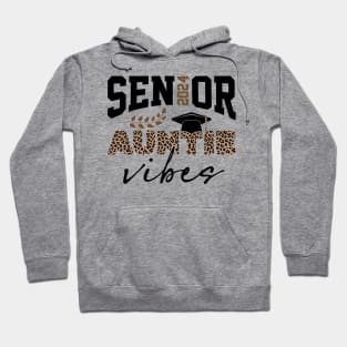 Proud auntof senior 2024 Hoodie